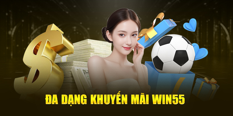 Khuyến mãi nhân dịp sinh nhật hội viên Win55